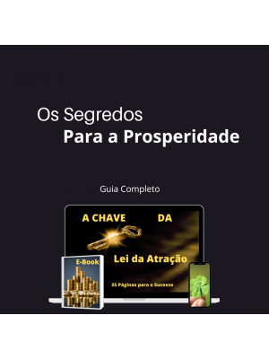 Os Segredos para a Prosperidade